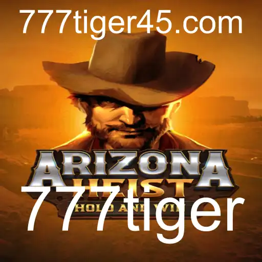 ArizonaHeist: Uma Aventura de Jogo Emocionante com um Toque de 777tiger